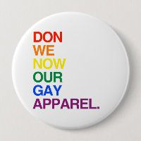 NOW WE DON OUR GAY APPAREL -.png