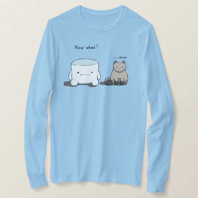 Now what? T-Shirt (Design Front)