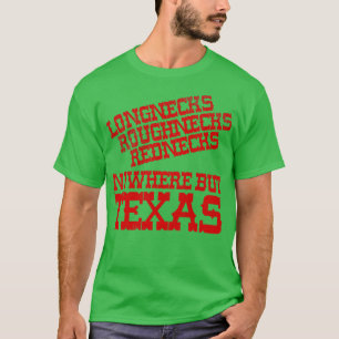 Nowhere But Texas T-Shirt