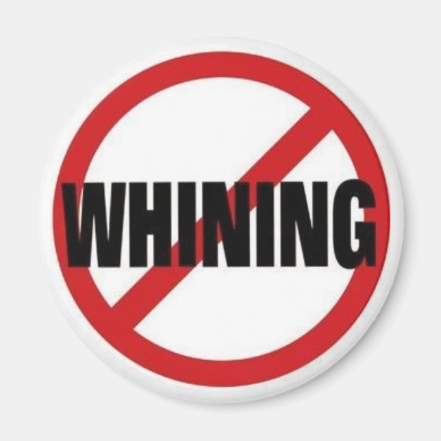 NOWHININGZONE MAGNET (Front)