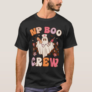 NP Nurse Boo Crew Funny Ghost Women Halloween Nurs T-Shirt
