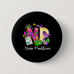 Np Nurse Practitioner Cute Mardi Gras Girl Women  6 Cm Round Badge