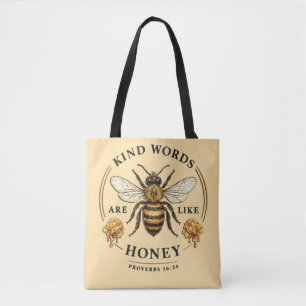 nspirational Kind Words/Bee Tote Bag