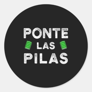 Nte Las Las Funny Spanish Saying Motivational  Classic Round Sticker