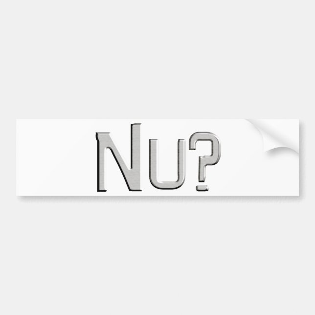 Nu Bumper Sticker (Front)