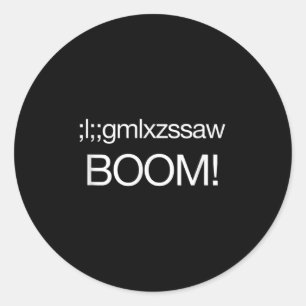 Nuclear Bomb Us Strategic Command Funny Quote Kid  Classic Round Sticker