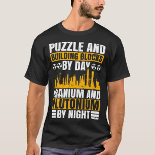 Nuclear Energy Nuclear Engineer Dad And Nuclear Re T-Shirt