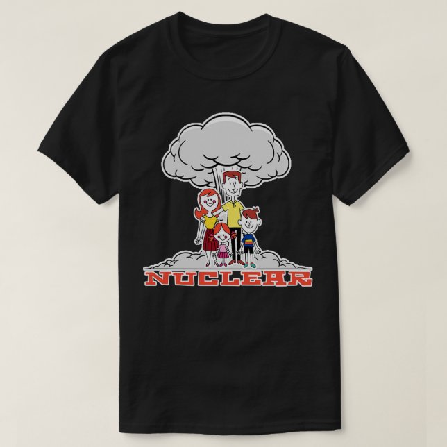 Nuclear Family T-Shirt (Design Front)