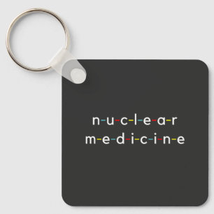 Nuclear Medicine Nucleology Funny Radiology Key Ring