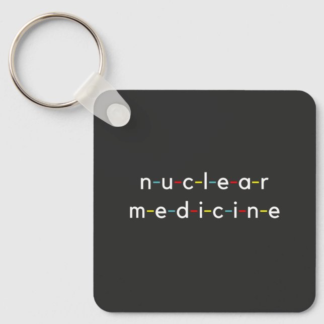 Nuclear Medicine Nucleology Funny Radiology Key Ring (Front)