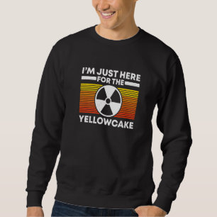 Nuclear Medicine Radioactive Nuclear Engineer Sweatshirt