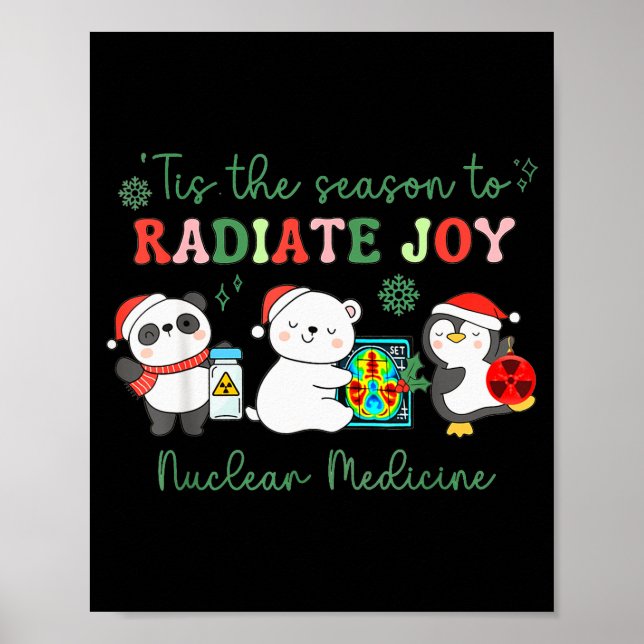 Nuclear Medicine Tech Christmas Holiday Radiology  Poster (Front)