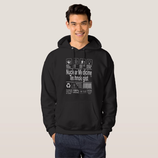 Nuclear Medicine Technologist Hoodie (Front Full)