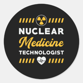 Nuclear Medicine Technologist Rad Techs Radiology  Classic Round Sticker