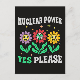 Nuclear power yes please smiling flowers postcard