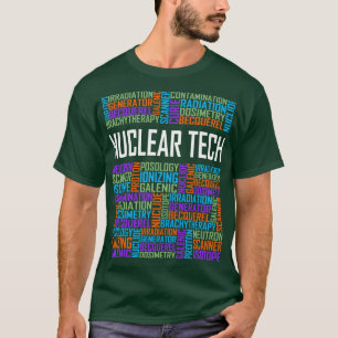 Nuclear Tech Words T-Shirt