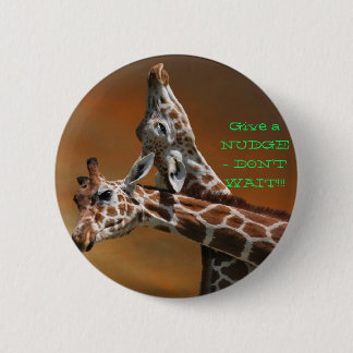 Nudge 6 Cm Round Badge