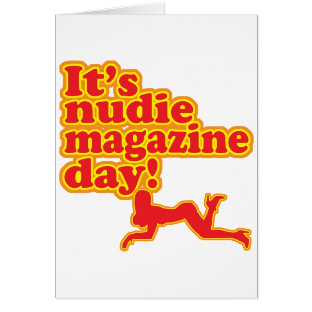 Nudie Magazine Day! (Front)
