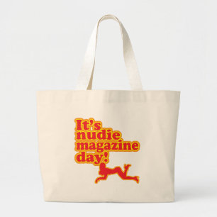 Nudie Magazine Day! Large Tote Bag
