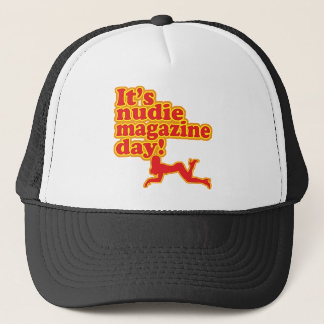 Nudie Magazine Day! Trucker Hat (Front)