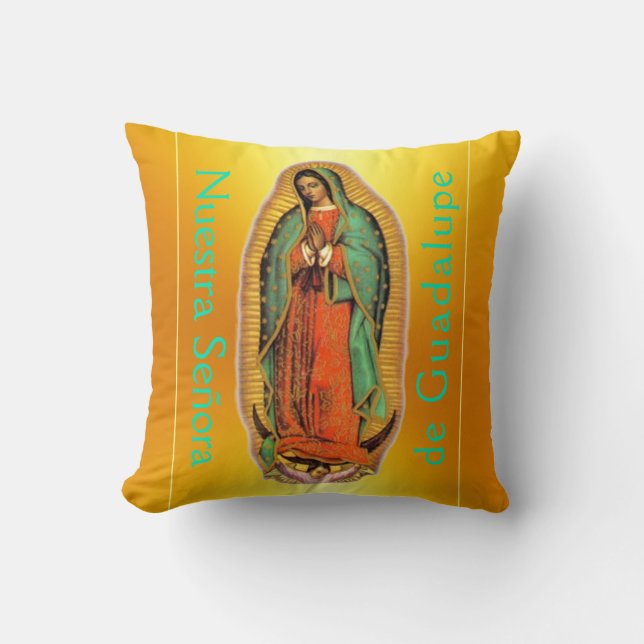 Nuestra Señora de Guadalupe  Throw Pillow (Front)