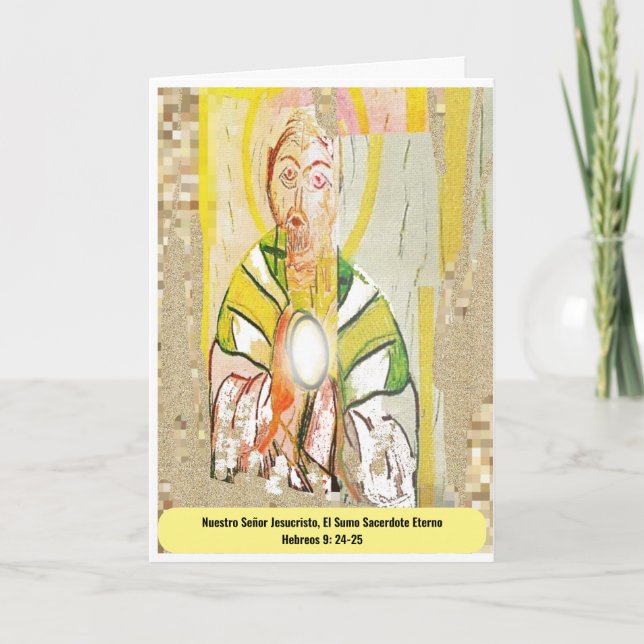  Nuestro Señor Jesucristo, Sumo Sacerdote Eterno Card (Front)