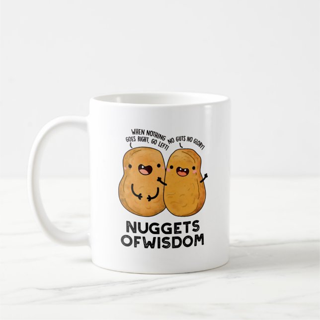 Nuggets Of Wisdom Funny Food Pun  Coffee Mug (Left)