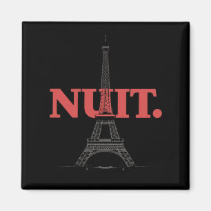Nuit Nuit Night Night French Words Paris Tower  Magnet
