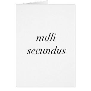 nulli secundus second to none