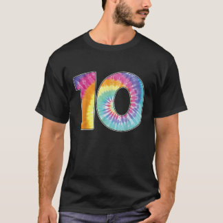 Number 10 Team Even or 10th Birthday Tie Dye Gift  T-Shirt