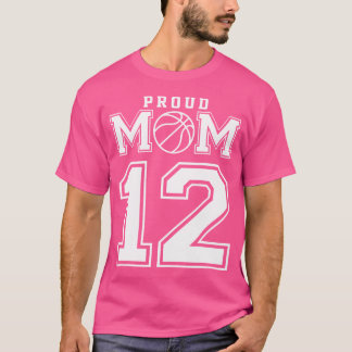 Number 12 Custom Proud Basketball Mum Personalised T-Shirt