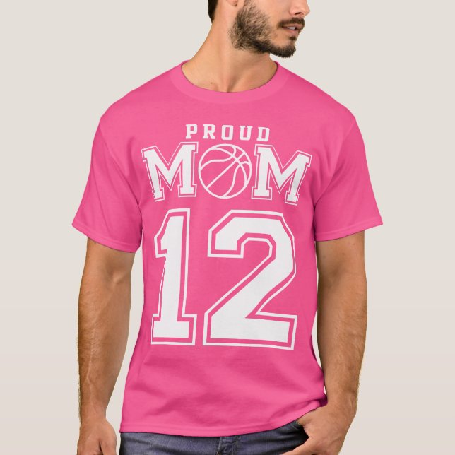 Number 12 Custom Proud Basketball Mum Personalised T-Shirt (Front)