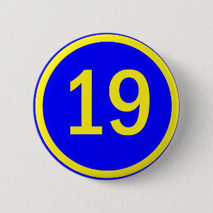 number 19 in a circle 6 cm round badge