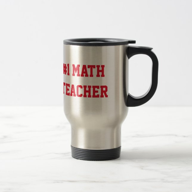 Number 1 math teacher appreciation custom name travel mug (Right)