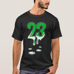 Number 23 Drip To Matching 3 Pine Green Tee Pine G