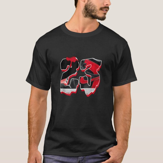 Number 23 Dripping Shoes Tee To Match 1 High Og Pa (Front)