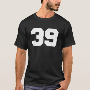 Number 39 Sports Jersey Player 39 Fan FRONT Print T-Shirt