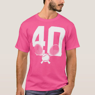 Number 40 Years Tennis 40Th Birthday T-Shirt