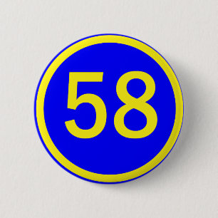 number, 58, in a circle 6 cm round badge
