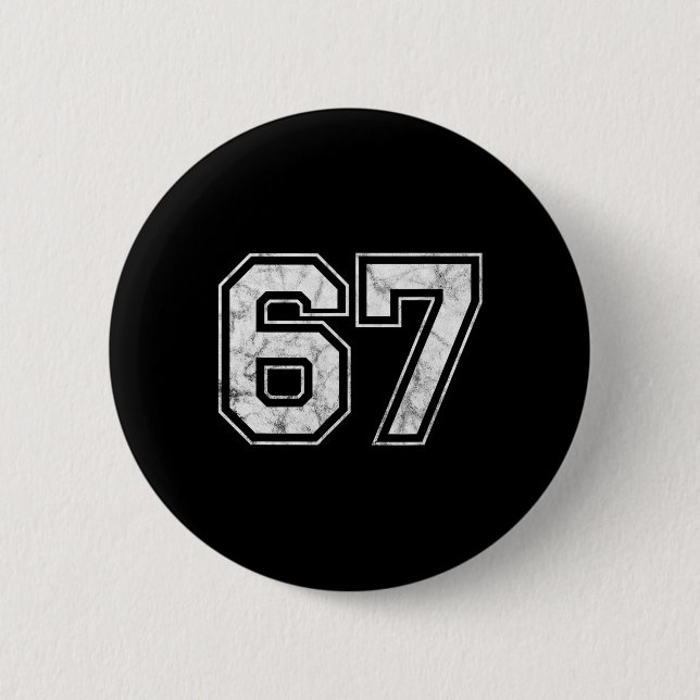 Number 67 2  6 cm round badge (Front)