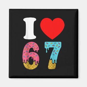 Number 67 I Love Six Seven Clic 6 7 67 Meme Couple Magnet