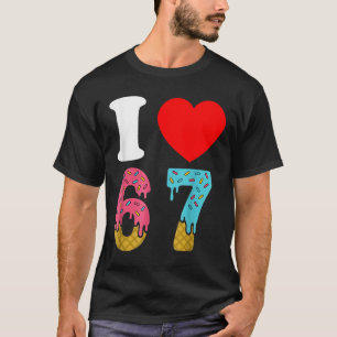 Number 67 I Love Six Seven Clic 6 7 67 Meme Couple T-Shirt