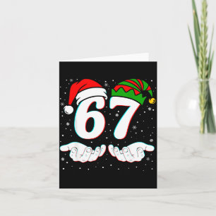 Number 67 Matching Six Seven 6 7 Meme 6-7 Christma Card