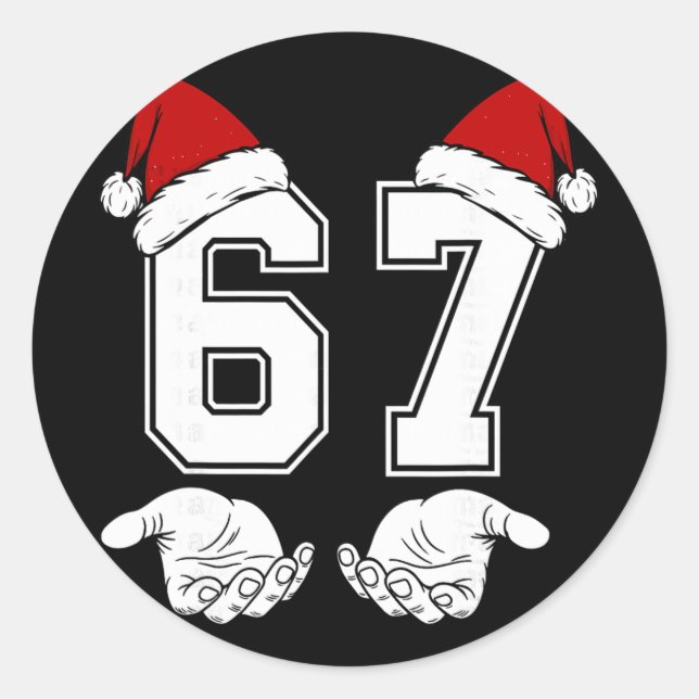 Number 67 Matching Six Seven 6 7 Meme 6 7 Christma Classic Round Sticker (Front)