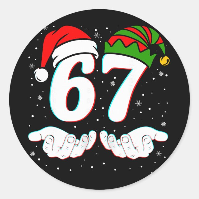 Number 67 Matching Six Seven 6 7 Meme 6-7 Christma Classic Round Sticker (Front)