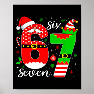 Number 67 Matching Six Seven 6 7 Meme 6-7 Christma Poster