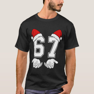 Number 67 Matching Six Seven 6 7 Meme 6 7 Christma T-Shirt