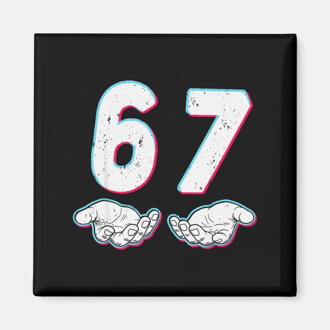 Number 67 Matching Six Seven 6 7 Meme 6-7 Hallowee Magnet (Front)