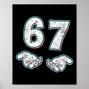 Number 67 Matching Six Seven 6 7 Meme 6-7 Hallowee Poster