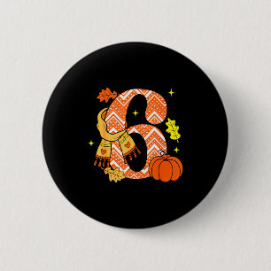 Number 6 67 Fall Autumn Pumpkin Meme Funny Six Sev 6 Cm Round Badge